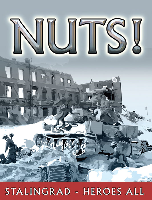 NUTS! Supplement - Stalingrad - Heroes All