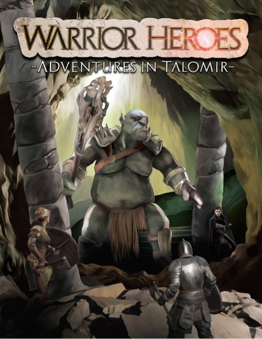 Warrior Heroes Adventures in Talomir